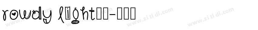rowdy light字体字体转换
